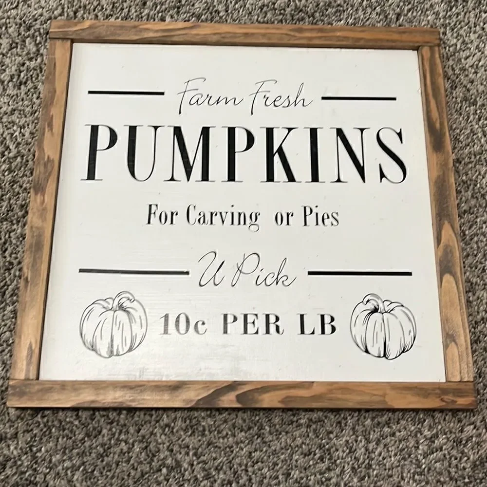 Farmhouse Pumpkin Sign - farm fresh u pick